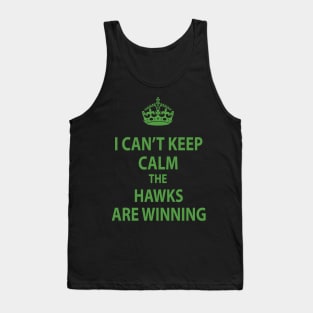 I Can't Keep Calm The Seahawks Are Winning Tank Top